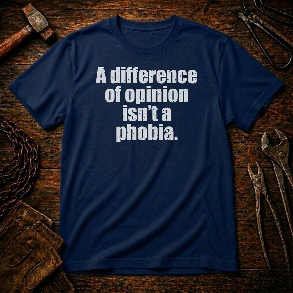 Difference of Opinion T-shirt