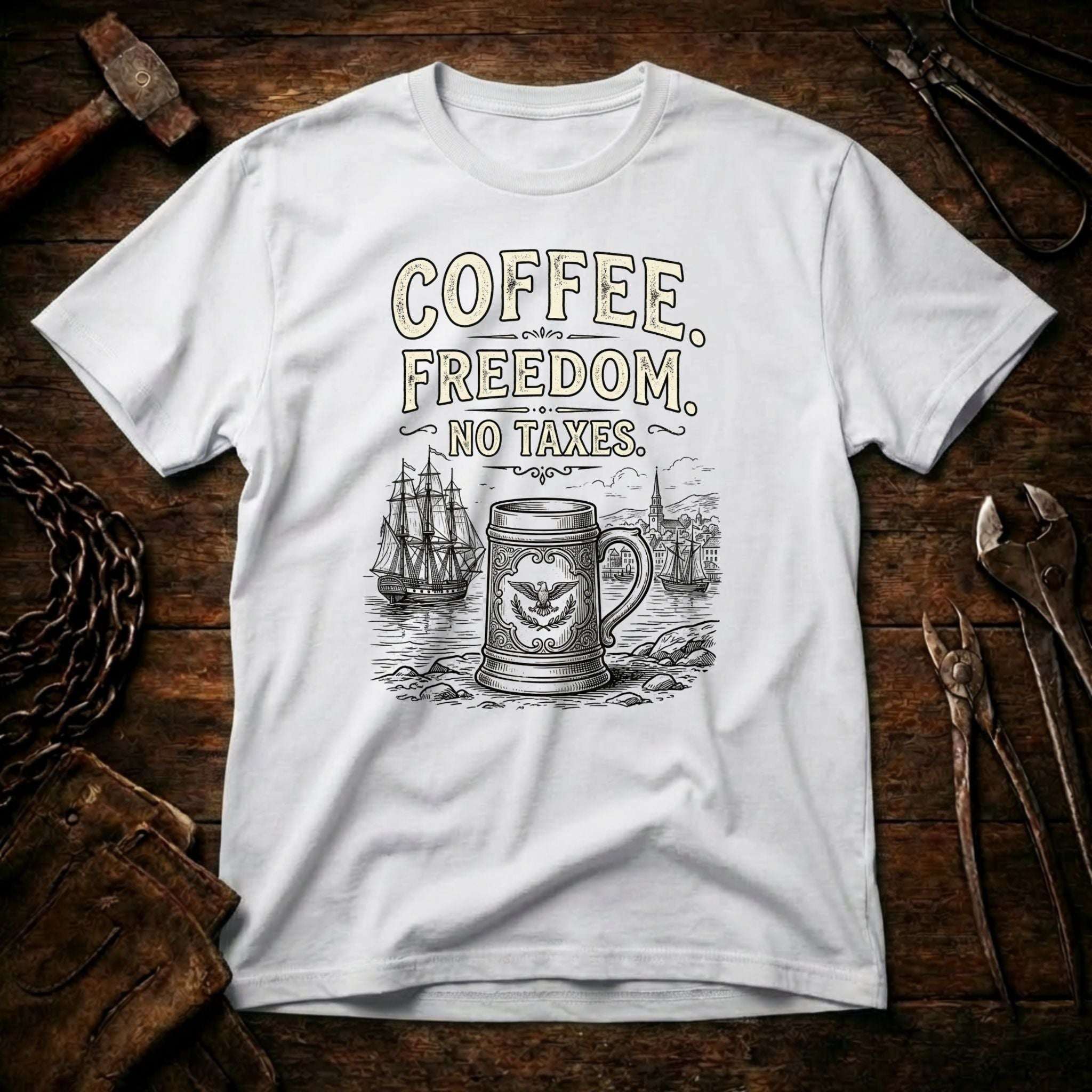 Coffee Freedom No Taxes T-shirt
